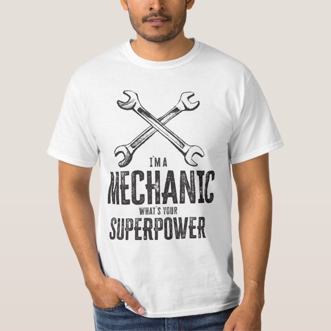 Camiseta Soy mecánico, ¿cuál es tu superpotencia? (Anverso)