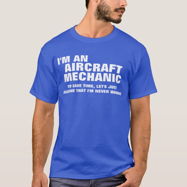 Camiseta Soy mecánico de aviones para ahorrar tiempo (Anverso)