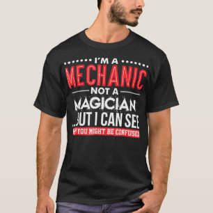 Camiseta Soy mecánico, no mago mago