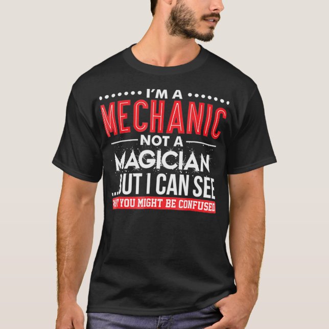 Camiseta Soy mecánico, no mago mago (Anverso)