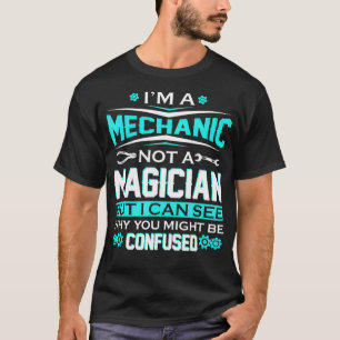Camiseta Soy mecánico, no mago mago para hombres