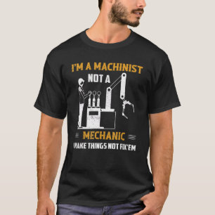 Camiseta Soy mecanista, no operador mecánico de Cnc