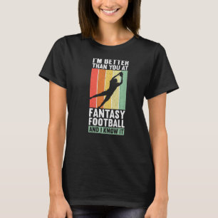Camiseta Soy mejor que hacer un estribillo de fantasía dive