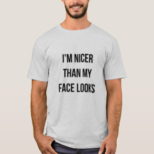 Camiseta Soy mejor que mi cara