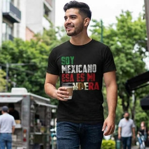 Camiseta Soy Mexicano, esa es mi bandera