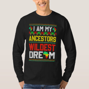 Camiseta Soy mi Ancestor Wildest Dream Black History Mon