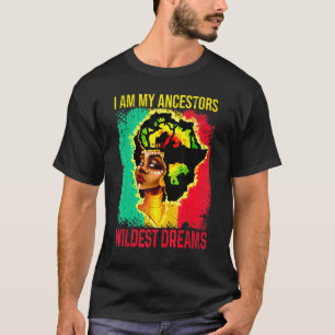 Camiseta Soy mi Ancestor Wildest Dream Black History Mont