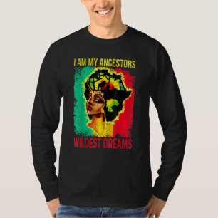 Camiseta Soy mi Ancestor Wildest Dream Black History Mont