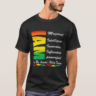 Camiseta Soy mi Ancestores Wildest Dreams Black History Mon