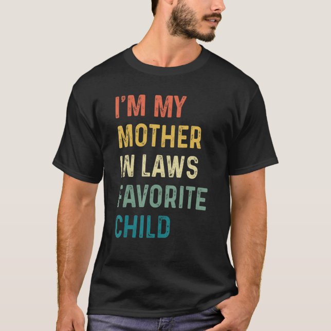 Camiseta Soy mi madre en las leyes, madre favorita de niños (Anverso)