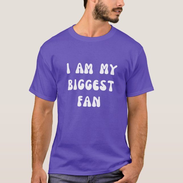 Camiseta Soy mi mayor fan (Anverso)