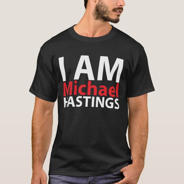 Camiseta Soy Michael Hastings (Anverso)