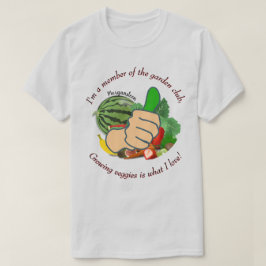 Camiseta Soy miembro del club de jardinería love veggies Lt