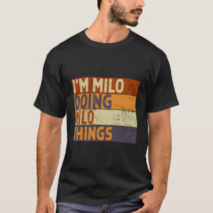 Camiseta Soy Milo Haciendo Chiste De Milo Things