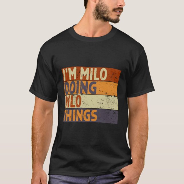Camiseta Soy Milo Haciendo Chiste De Milo Things (Anverso)