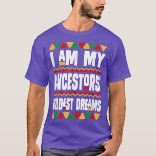 Camiseta Soy mis antepasados soñadores salvajes Mon de hist