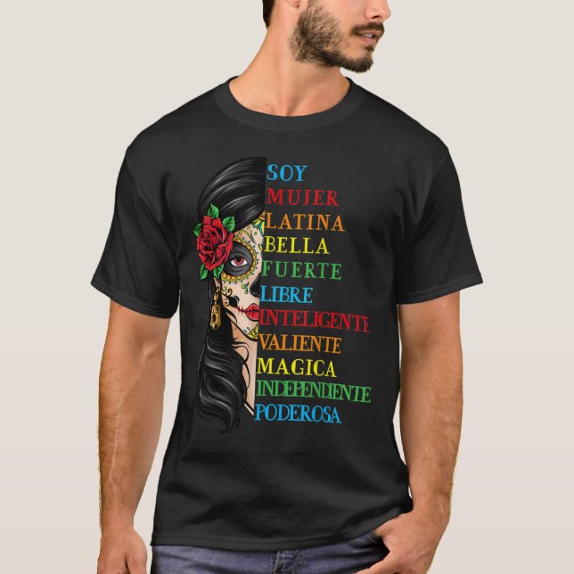 Camiseta Soy mujer Latina Fuerte Independiente Chingona (Anverso)
