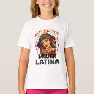 Camiseta Soy mujer latina, fuerte mujer latina