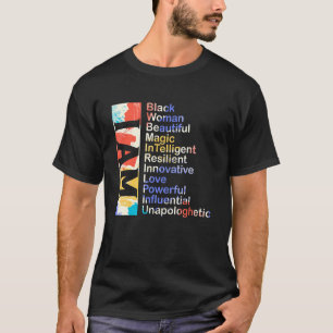 Camiseta Soy Mujer Negra Hermosa Magia Influyente Unapo