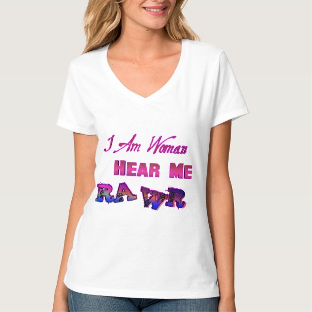 Camiseta Soy Mujer Oírme RAWR (Anverso)