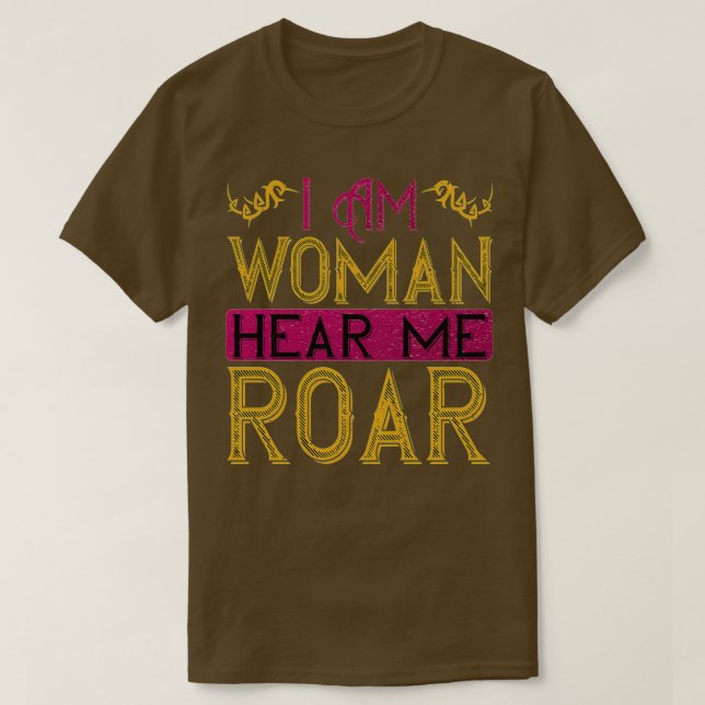 Camiseta Soy Mujer Oírme Roar (Diseño del anverso)
