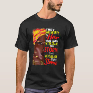 Camiseta Soy Mujeres Africanas Fuertes Soy La Tormenta Negr