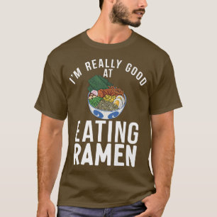Camiseta Soy Muy Bueno Para Comer Ramen Lover 364