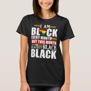 Camiseta Soy negra cada mes, negra historia negra afro