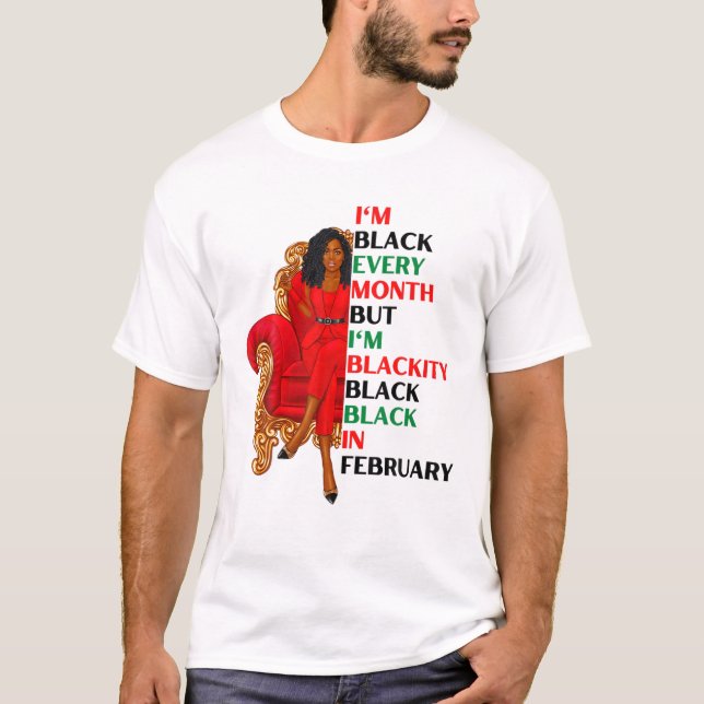Camiseta Soy negra todos los meses pero soy negra en el fue (Anverso)