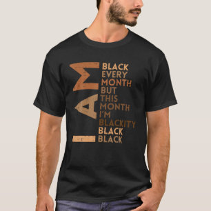 Camiseta Soy negro cada mes Melanin Hombres del Orgullo Afr