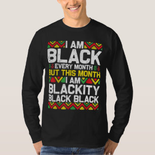 Camiseta Soy negro cada mes pero este mes soy negro