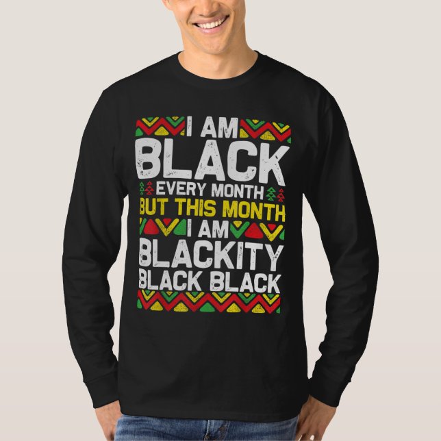 Camiseta Soy negro cada mes pero este mes soy negro (Anverso)