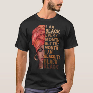 Camiseta Soy negro cada mes pero este mes soy negro