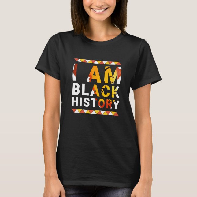 Camiseta Soy negro de historia mes africano-norteamericano  (Anverso)