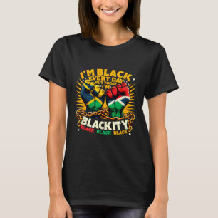 Camiseta Soy negro todos los días pero hoy soy negro negro