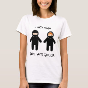 Camiseta Soy ninja. Para mí soy jengibre