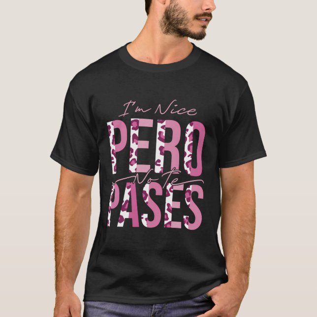 Camiseta Soy Niza Pero No Te Pases (Anverso)