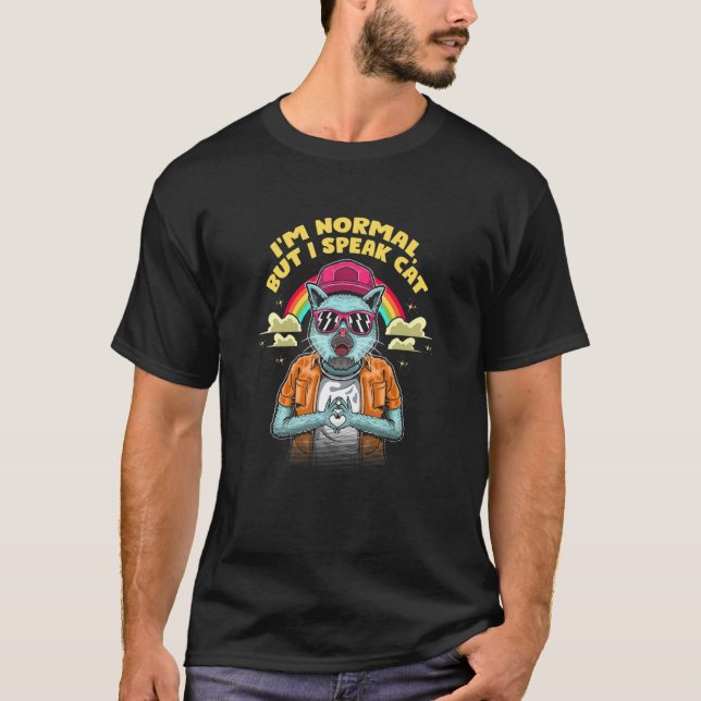 Camiseta Soy normal pero hablo humor gato gato gatito gatit (Anverso)