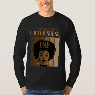 Camiseta Soy oficialmente una enfermera doctora DNP práctic