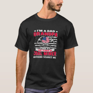 Camiseta Soy papá Abuelo retirado minero de carbón nada asu