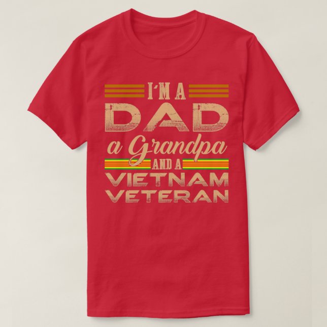 Camiseta Soy Papá Abuelo Y Veterano Vietnamita (Diseño del anverso)