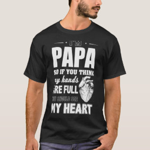 Camiseta Soy papá, así que si crees que mis manos están lle