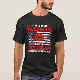 Camiseta Soy papá Dadoo y un veterano nada me asusta.