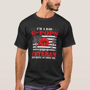 Camiseta Soy papá, papá y un veterano, nada me asusta.