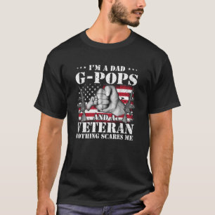Camiseta Soy papá, papá y un veterano, nada me asusta.