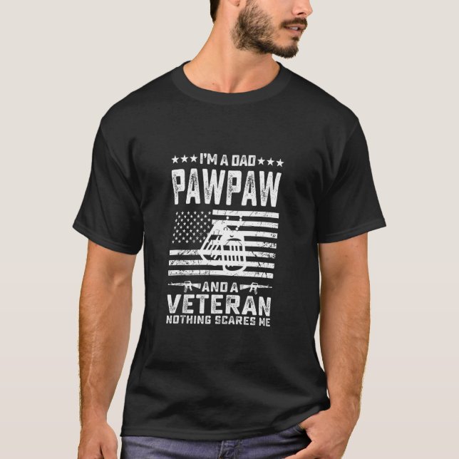 Camiseta Soy papá Pawpaw y un veterano nada me asusta (Anverso)
