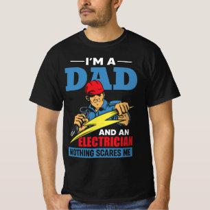 Camiseta Soy papá y electricista - Nada me asusta