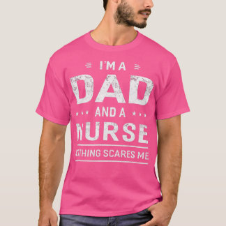 Camiseta Soy Papá Y Enfermero Para Hombres Padre Gracioso R