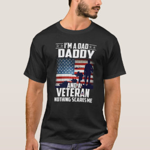 Camiseta Soy Papá Y Un Veterano Nada Me Da Miedo