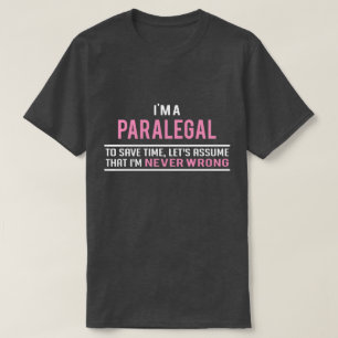 Camiseta Soy parajurídico y nunca me equivoco